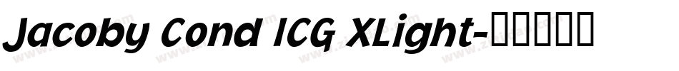 Jacoby Cond ICG XLight字体转换